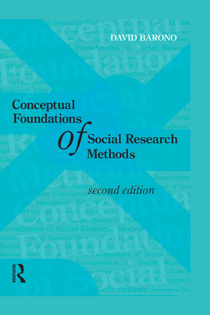 Conceptual Foundations of Social Research Methods 2nd Edition