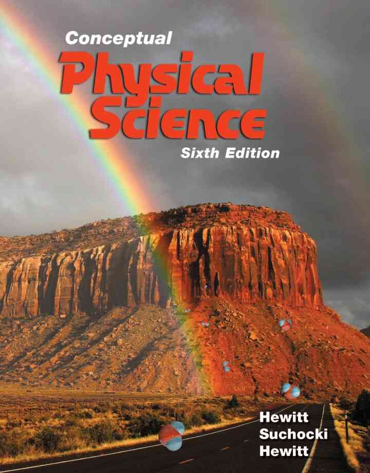 Conceptual Physical Science, 6th Edition
