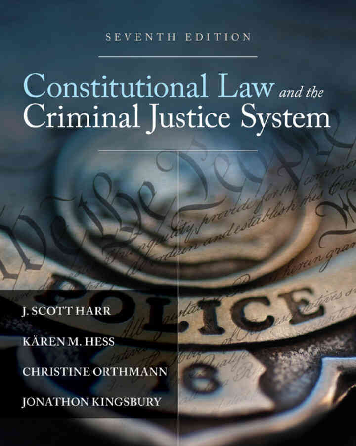 Constitutional Law and the Criminal Justice System 7th Edition