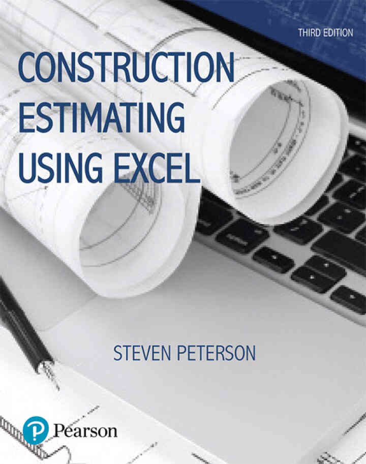 Construction Estimating Using Excel, 3rd Edition