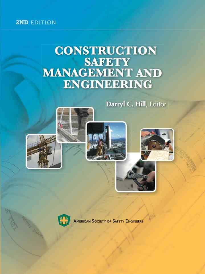 Construction Safety Management and Engineering, 2nd Edition