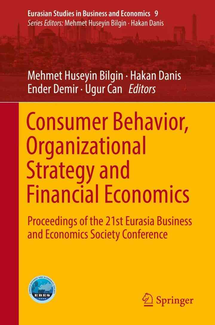 Consumer Behavior Organizational Strategy and Financial Economics