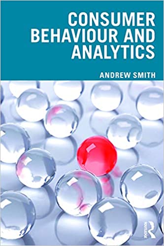 Consumer Behaviour and Analytics 1st Edition