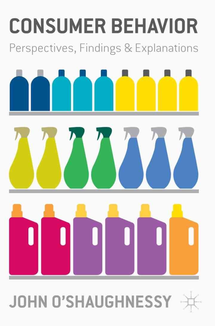 Consumer Behaviour: Perspectives Findings and Explanations 1st Edition