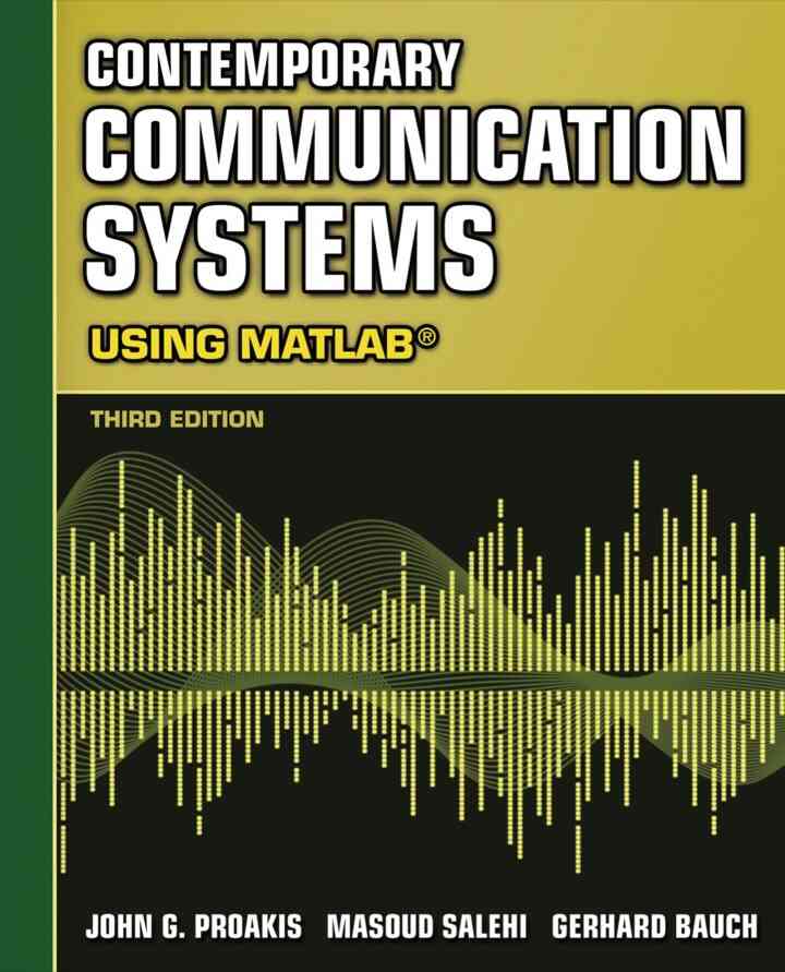 Contemporary Communication Systems Using MATLAB 3rd Edition