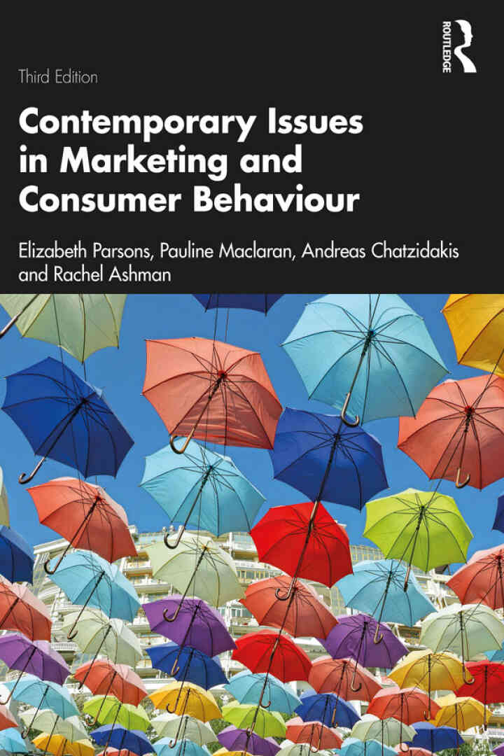Contemporary Issues in Marketing and Consumer Behaviour 3rd Edition