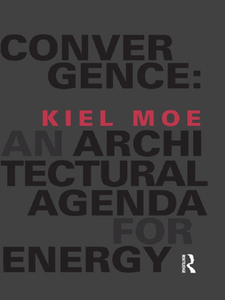 Convergence: An Architectural Agenda for Energy