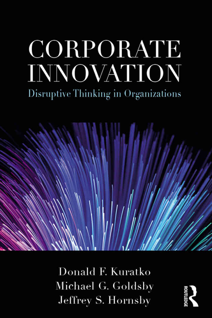 Corporate Innovation: Disruptive Thinking in Organizations