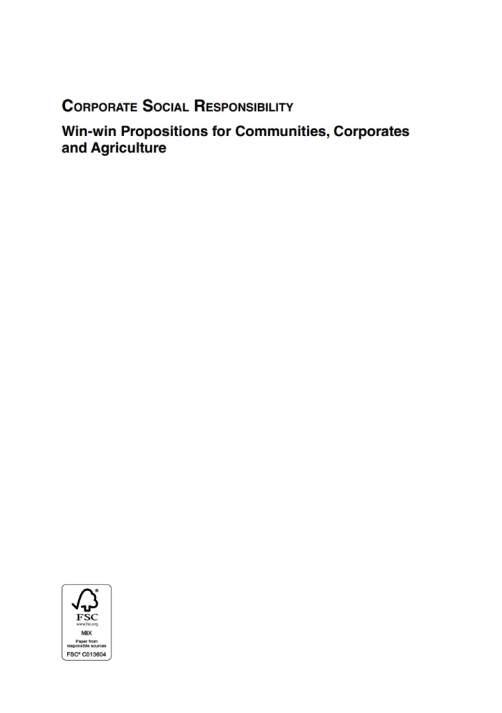 Corporate Social Responsibility: Win-win Propositions for Communities, Corporates and Agriculture