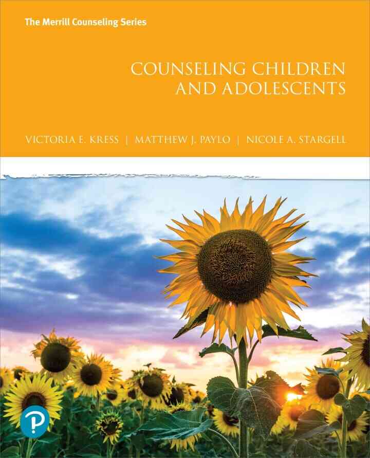 Counseling Children and Adolescents, 1st Edition