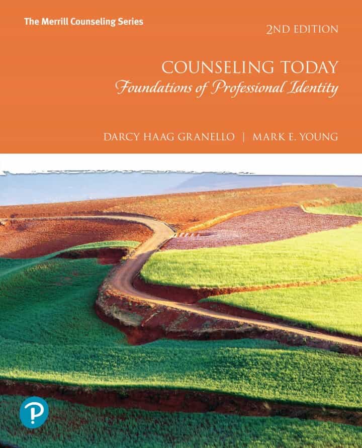 Counseling Today: Foundations of Professional Identity, 2nd Edition