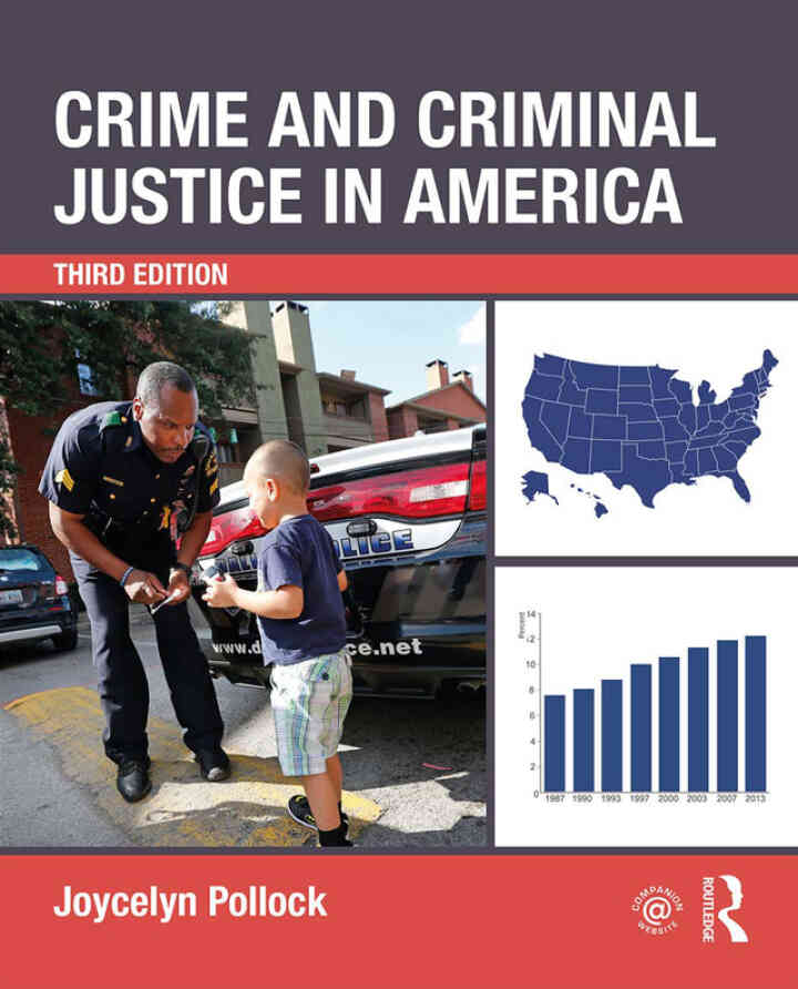 Crime and Criminal Justice in America, 3rd Edition