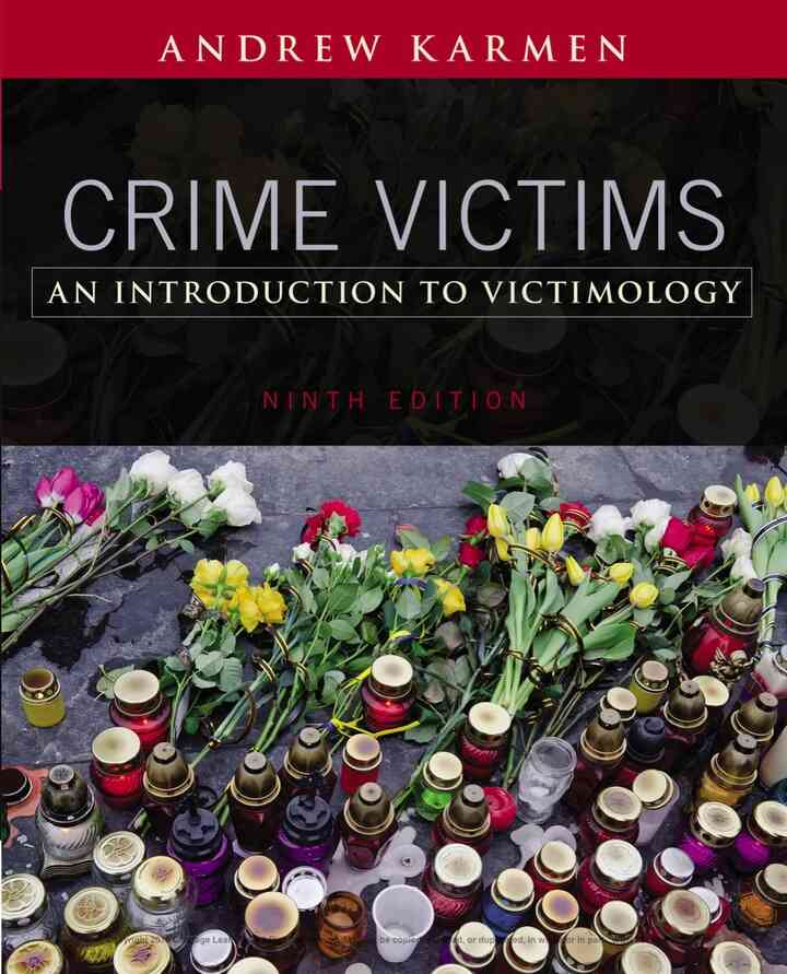 Crime Victims: An Introduction to Victimology 9th Edition