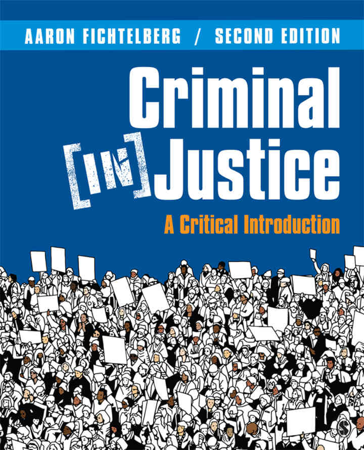 Criminal (In)Justice: A Critical Introduction, 2nd Edition