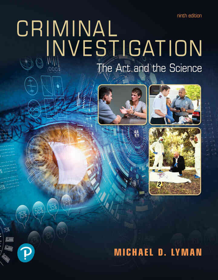 Criminal Investigation: The Art and the Science, 9th Edition