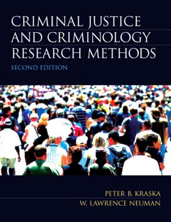 Criminal Justice and Criminology Research Methods 2nd Edition