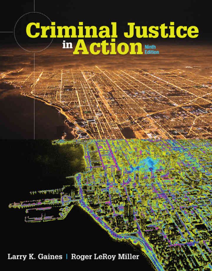 Criminal Justice in Action 9th Edition
