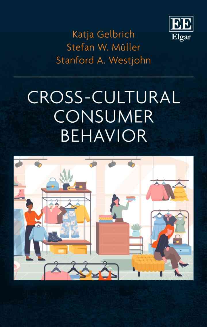 Cross-Cultural Consumer Behavior 1st Edition