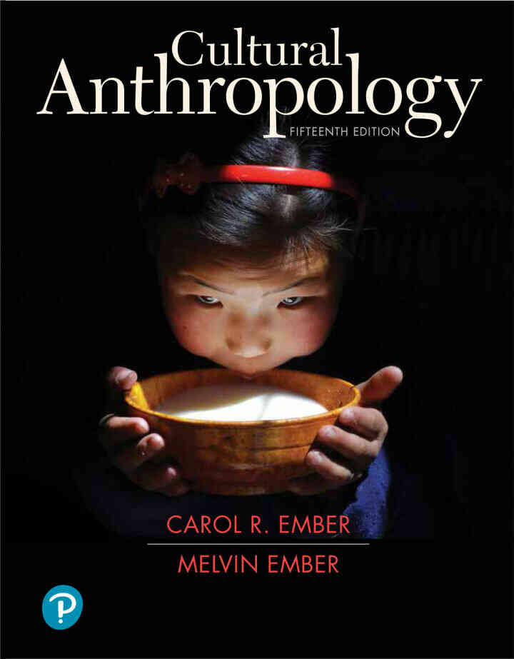 Cultural Anthropology, 15th Edition