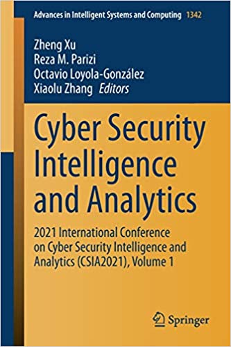 Cyber Security Intelligence and Analytics