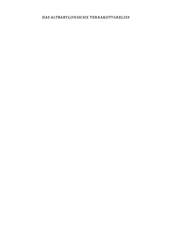 Das Altbabylonische Terrakottarelief 1st Edition