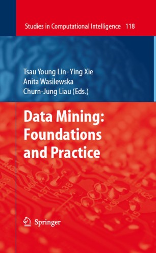 Data Mining: Foundations and Practice