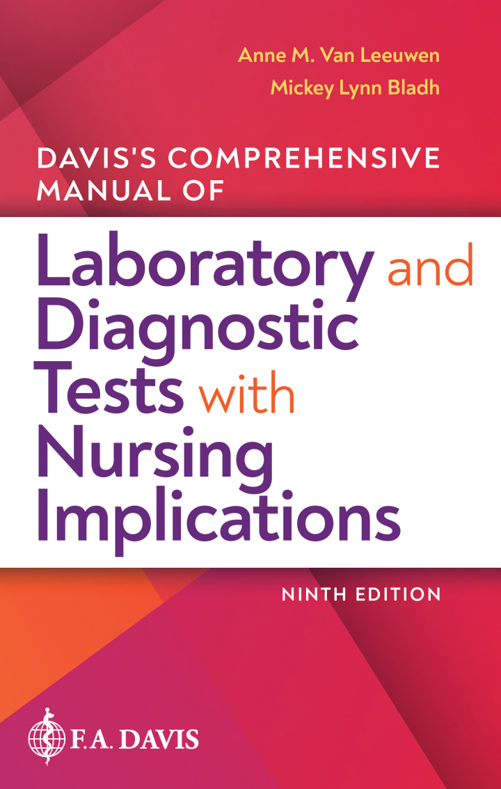 Davis's Comprehensive Manual of Laboratory and Diagnostic Tests With Nursing Implications