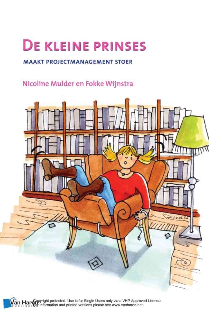 De kleine prinses - maakt projectmanagement stoer - 2de druk, 2nd Edition