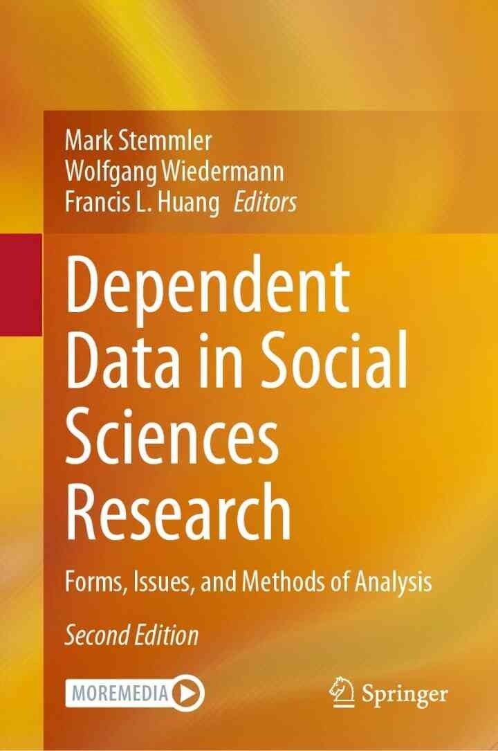 Dependent Data in Social Sciences Research: Forms, Issues, and Methods of Analysis