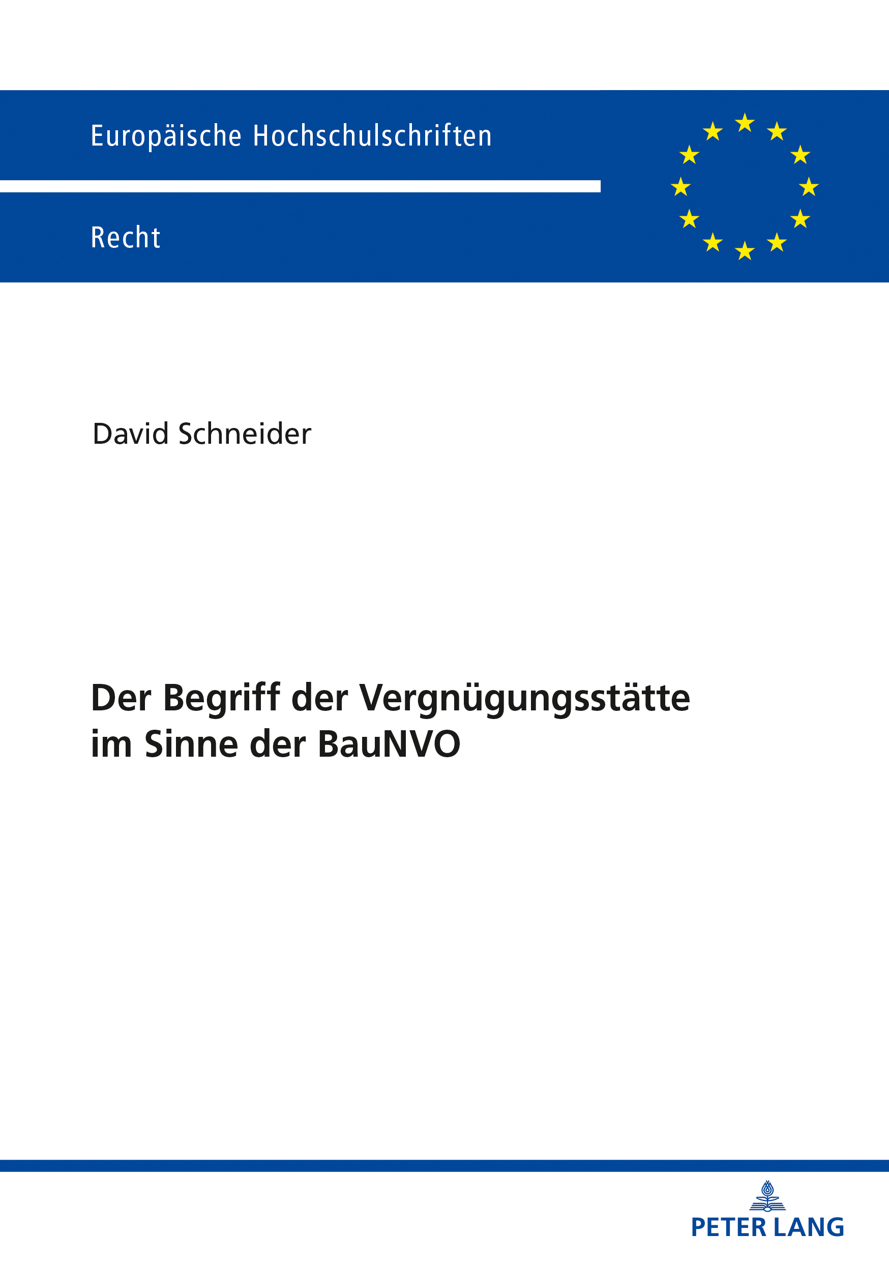 Der Begriff der Vergn�gungsst�tte im Sinne der BauNVO