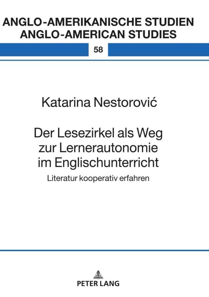 Der Lesezirkel als Weg zur Lernerautonomie im Englischunterricht: Literatur kooperativ erfahren, 1st Edition