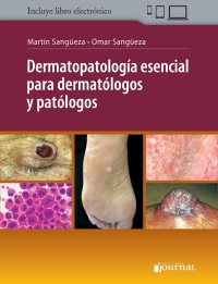 Dermatopatolog�a esencial para dermat�logos y pat�logos