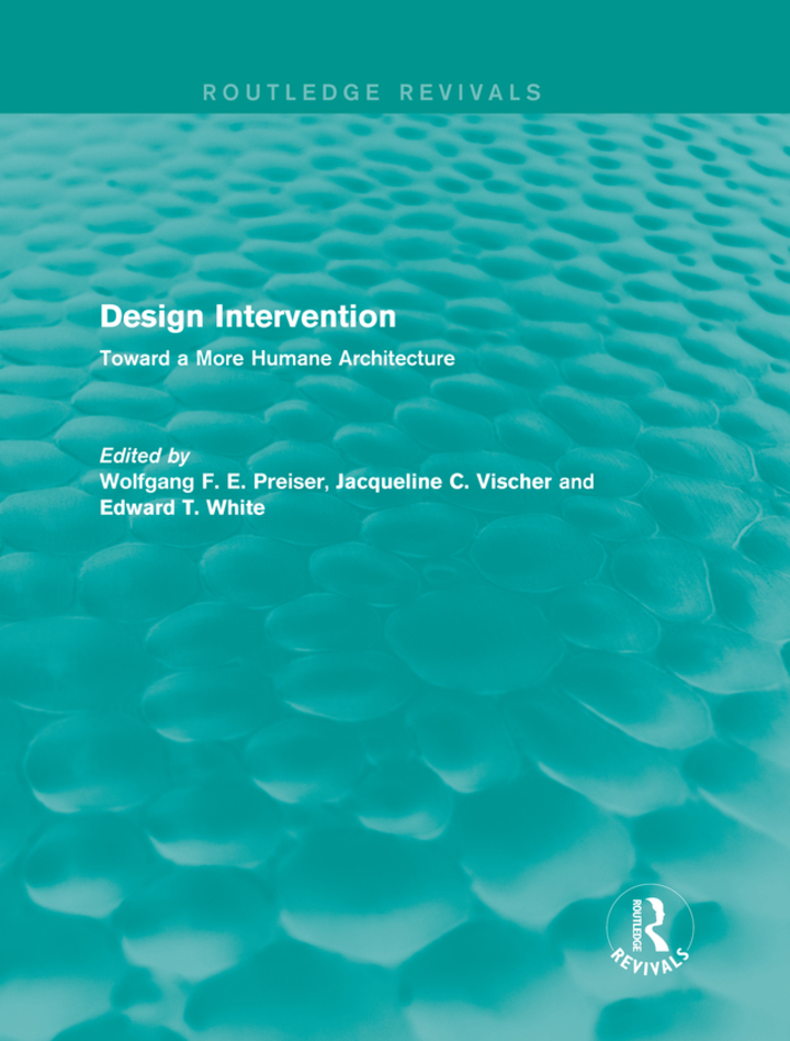 Design Intervention (Routledge Revivals): Toward a More Humane Architecture