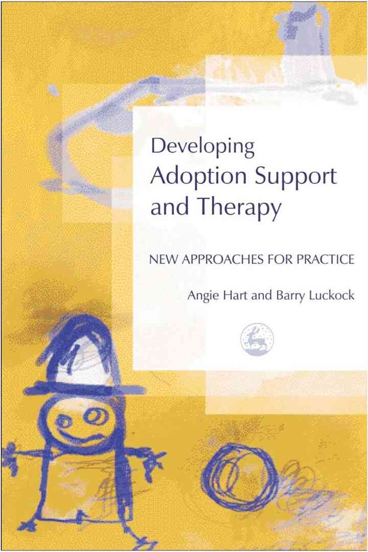 Developing Adoption Support and Therapy: New Approaches for Practice