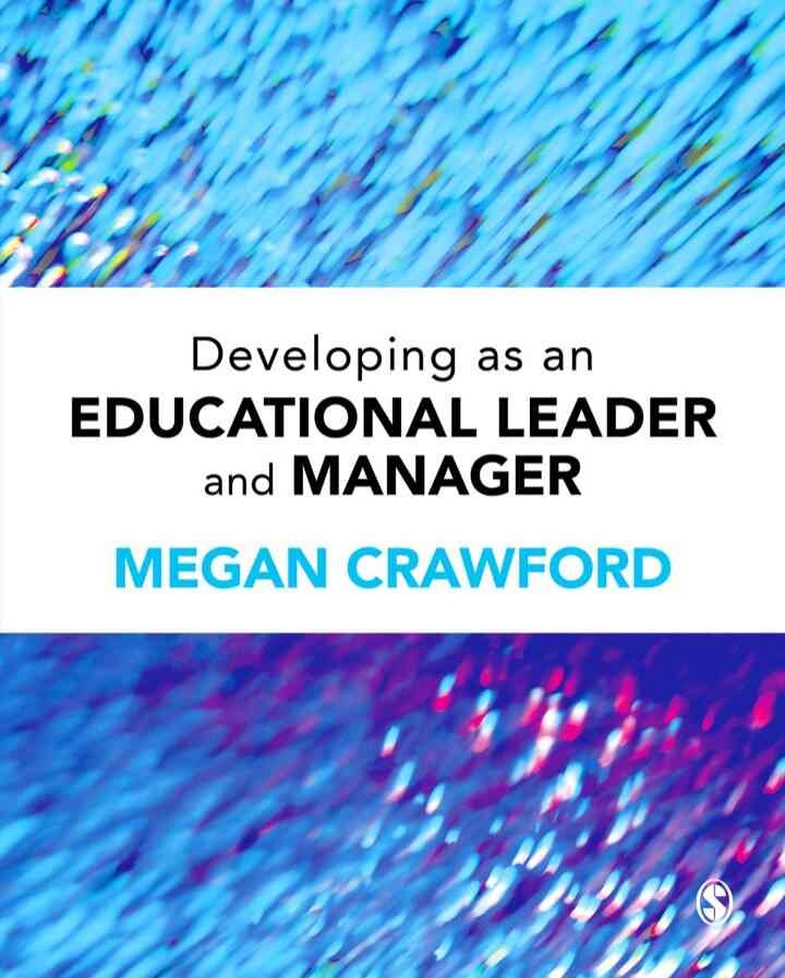 Developing as an Educational Leader and Manager, 1st Edition