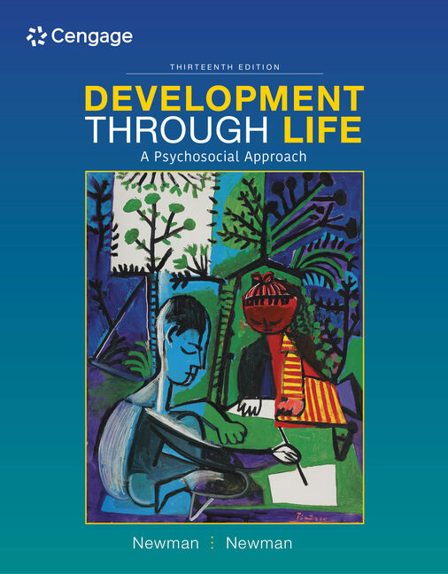 Development Through Life: A Psychosocial Approach 13th Edition