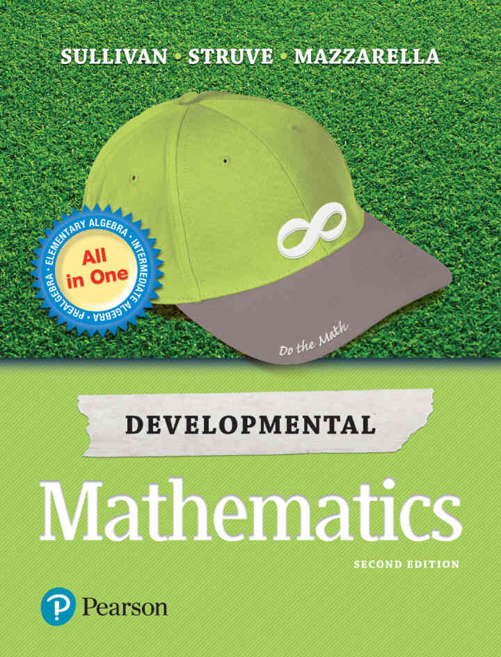 Developmental Mathematics: Prealgebra, Elementary Algebra, and Intermediate Algebra, 2nd Edition