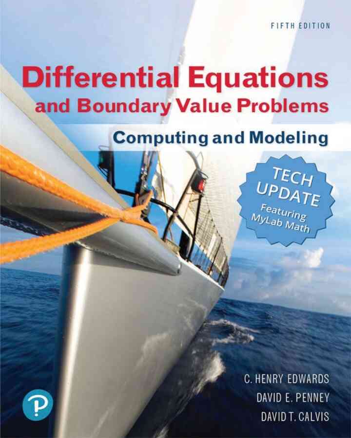 Differential Equations and Boundary Value Problems: Computing and Modeling, Tech Update 5th Edition