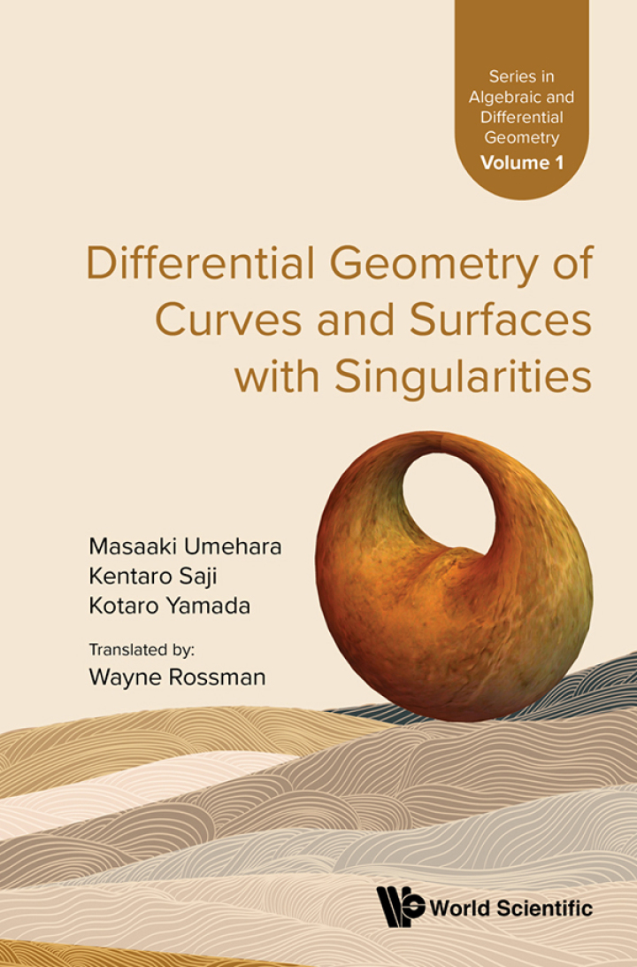 Differential Geometry Of Curves And Surfaces With Singularities
