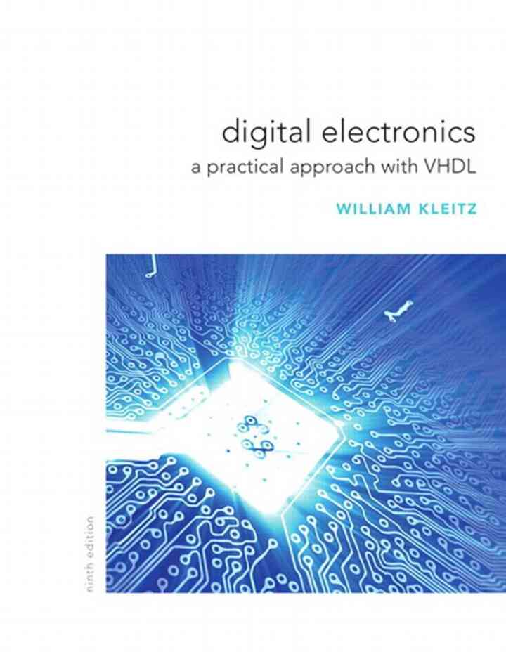Digital Electronics: A Practical Approach with VHDL, 9th Edition