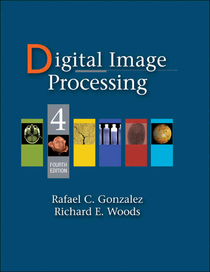 Digital Image Processing, 4th Edition