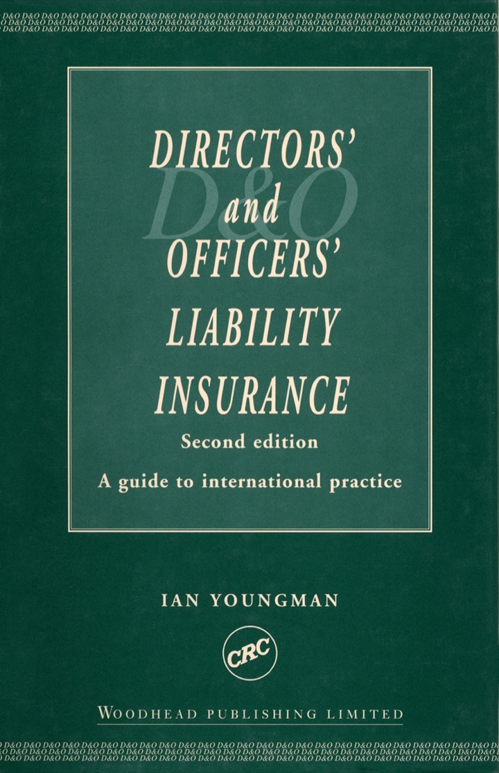 Directors� and Officers� Liability Insurance