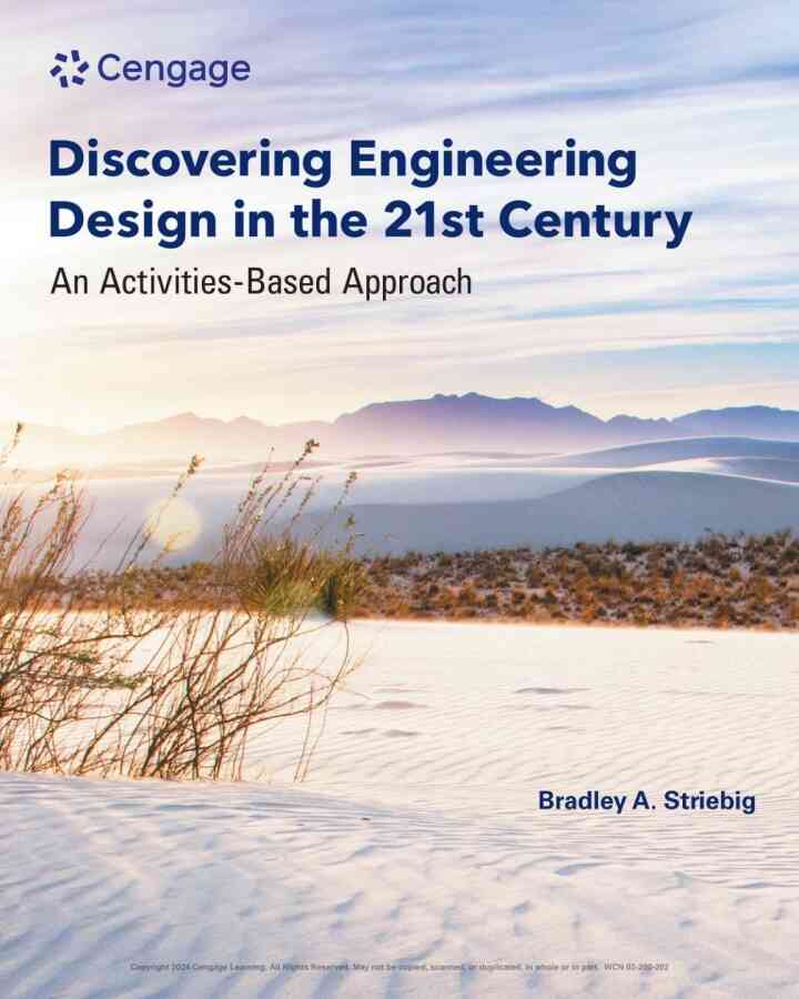 Discovering Engineering Design in the 21st Century 1st Edition