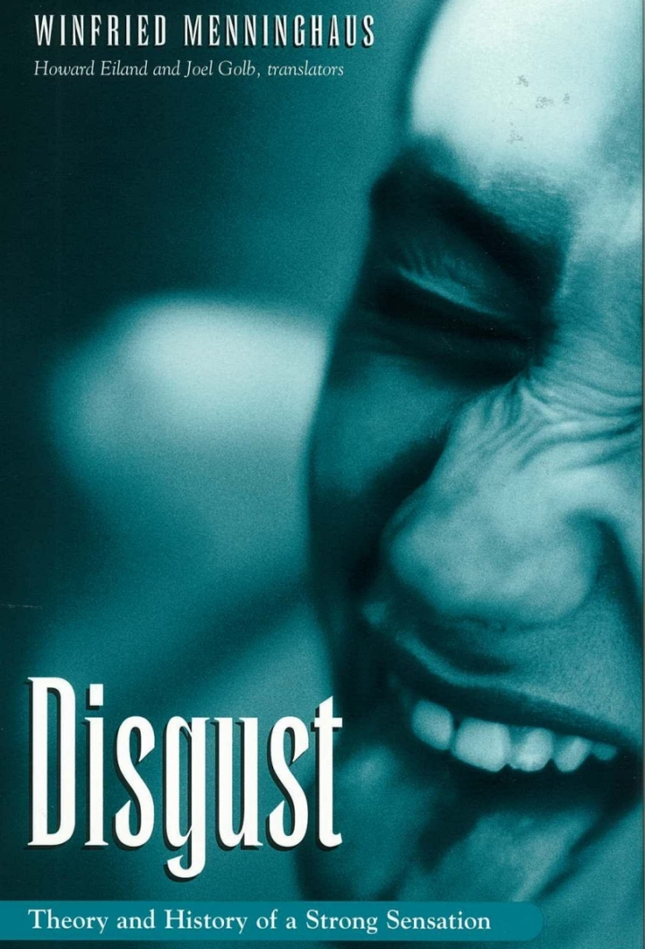 Disgust: Theory and History of a Strong Sensation