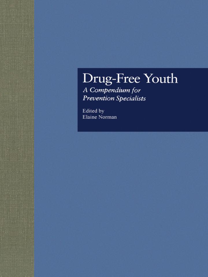Drug Free Youth: A Compendium for Prevention Specialists
