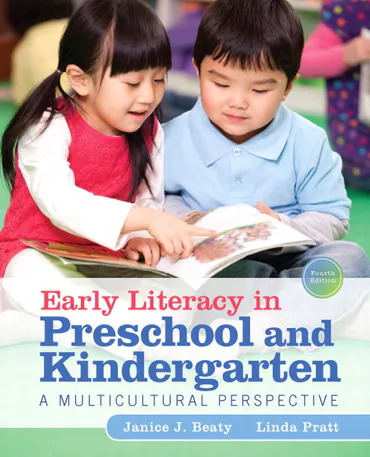 Early Literacy in Preschool and Kindergarten: A Multicultural Perspective, 4th Edition