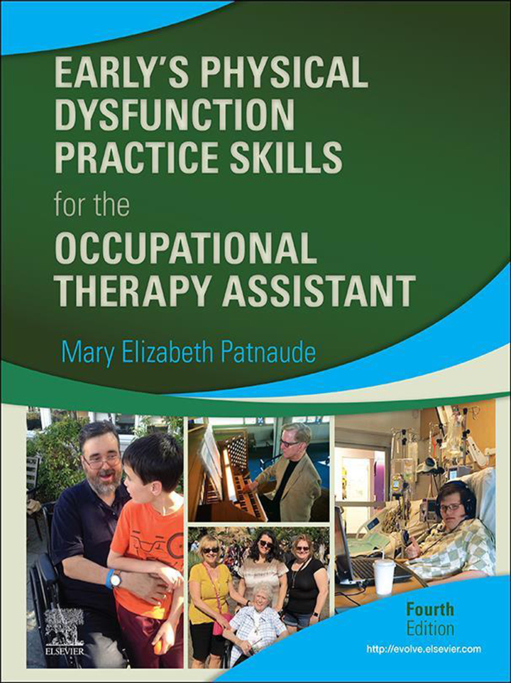 Early�s Physical Dysfunction Practice Skills for the Occupational Therapy Assistant