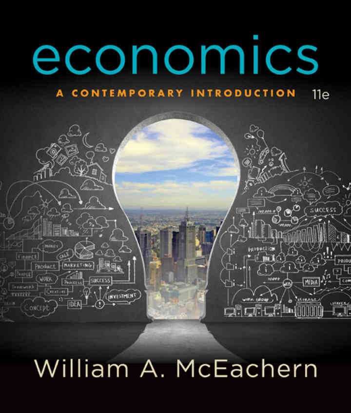 Economics: A Contemporary Introduction, 11th Edition