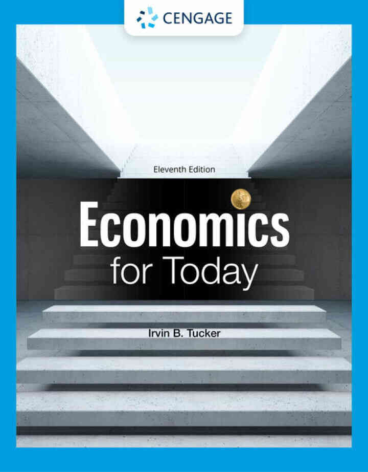Economics for Today, 11th Edition