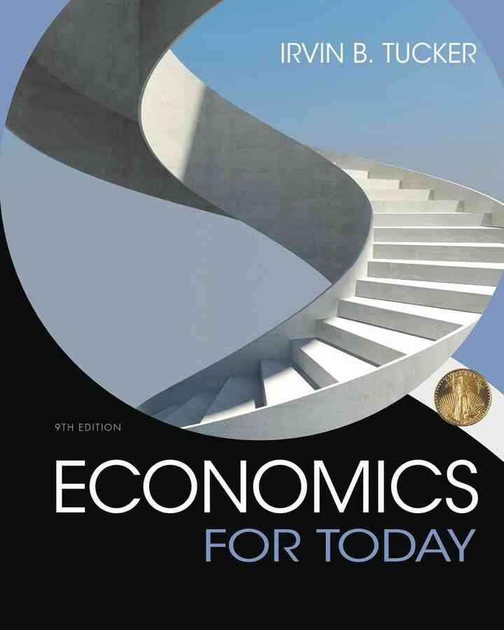 Economics For Today, 9th Edition